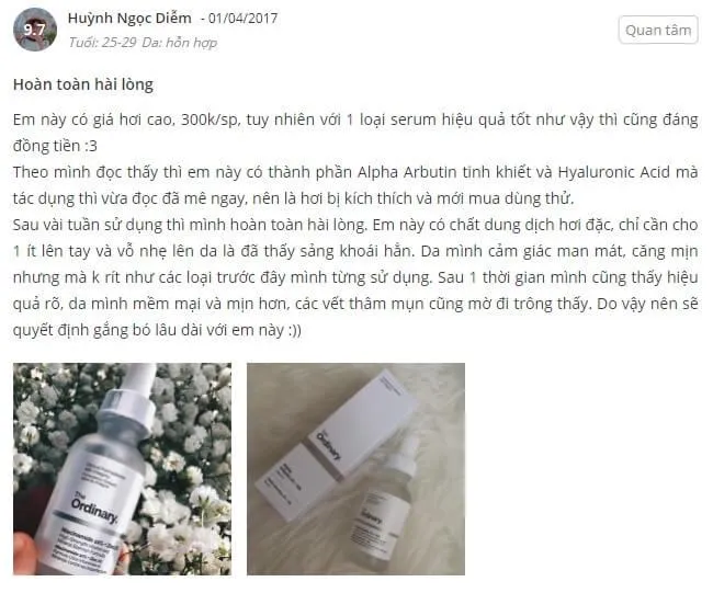 Phản hồi từ ph&iacute;a kh&aacute;ch h&agrave;ng sử dụng serum Alpha Arbutin The Ordinary