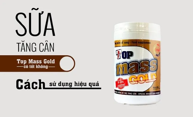 Sử dụng sữa TOP MASS để tăng cân - có nên không ?
