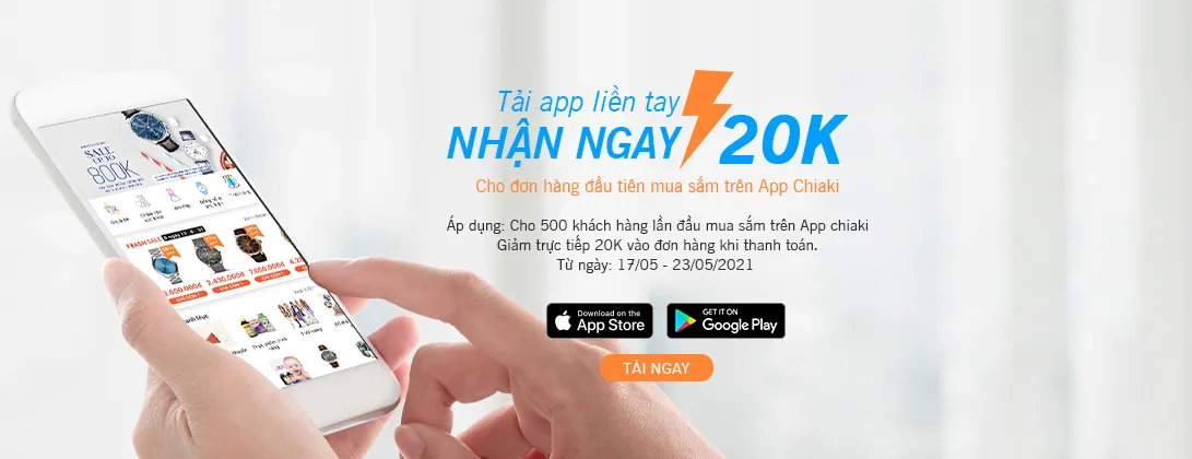 Tải app chiki nhận ngay 20k cho lần đầu mua sắm