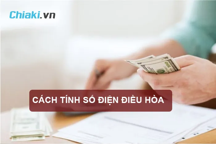C&aacute;ch t&iacute;nh điện năng ti&ecirc;u thụ của điều h&ograve;a kh&ocirc;ng kh&iacute; c&ocirc;ng suất 18000BTU