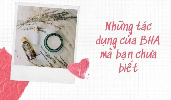 Tẩy tế b&agrave;o chết BHA c&oacute; tốt kh&ocirc;ng?