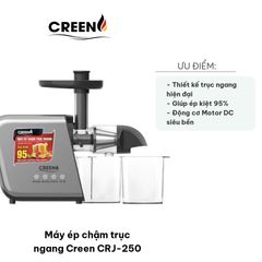 Máy Ép Chậm Trục Ngang Creen CRJ-250 - Công Nghệ Ép Hiện Đại 250W Bảo Toàn Dưỡng Chất - Máy Ép Trái Cây Sạch Sẽ Tiện Lợi