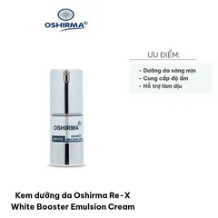 Kem dưỡng trắng da Oshirma Re-X White Booster Emulsion Cream - Sữa dưỡng thể nhẹ, cải thiện sắc da, độ ẩm và phục hồi da