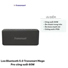 Loa Bluetooth 5.0 Tronsmart Mega Pro 60W - Chống Nước IPX5, Thời Gian Chơi 10 Giờ, Âm Thanh Rõ Ràng, Pin 10400mAh