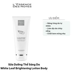 Sữa Dưỡng Thể Sáng Da White Leaf - Brightening Lotion Body 200ml/400ml, Chiết Xuất Tảo Biển, Cung Cấp Độ Ẩm, Làm Sáng Da Hiệu Quả