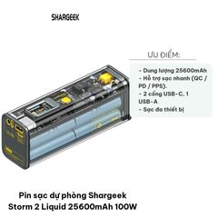 Pin sạc dự phòng Shargeek Storm 2 Liquid 25600mAh 100W - Thiết kế trong suốt, sạc nhanh PD 3.0 cho laptop & thiết bị di động.