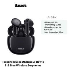 Tai Nghe Bluetooth Baseus Bowie E13 - Tai Nghe True Wireless Siêu Nhẹ, Âm Thanh Sống Động, Thời Gian Sử Dụng 30 Giờ, Chơi Game Tốt
