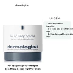Mặt Nạ Ngủ Sáng Da Dermalogica Sound Sleep Cocoon Night Gel-Cream - Giúp Làm Dịu Da Hỗ Trợ Giấc Ngủ Sâu Và Đem Lại Làn Da Khỏe Mạnh