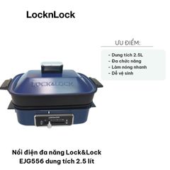 Nồi điện đa năng Lock&Lock EJG556 - Dung tích 2.5 lít, 3 chức năng hấp, nướng, nấu cho gia đình 2-4 người, chất liệu cao cấp, an toàn sử dụng