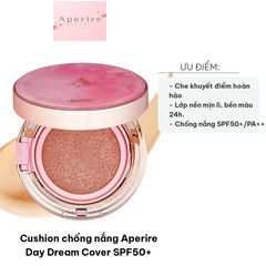 Cushion Chống Nắng Aperire Day Dream Cover SPF50+ - Phấn Nước Hàn Quốc Che Phủ Tối Ưu, Dưỡng Ẩm, Kiểm Soát Dầu, Bền Màu 24h