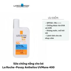 Sữa Chống Nắng Cho Bé La Roche-Posay Anthelios UVMune 400, SPF50+ PA++++, Bảo Vệ Da Nhạy Cảm, Kháng Nước, 50ml