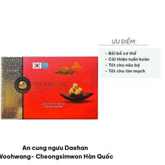An Cung Ngưu Daehan Woohwang - Cheongsimwon Hàn Quốc, Viên Bổ Dưỡng Tăng Cường Sức Khỏe, Hỗ Trợ Tâm Thần và Tim Mạch