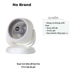Quạt Tích Điện Để Bàn Fan F3 - 3 Cấp Độ Gió, Xoay 180 Độ, Pin Lithium-Ion, Thiết Kế Tiện Lợi Cho Nguồn Gió Lưu Thông