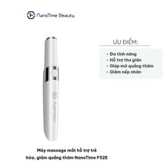 Máy Massage Mắt NanoTime F52E - Thiết Kế Gọn Nhẹ, Hỗ Trợ Trẻ Hóa và Giảm Quầng Thâm, Công Nghệ Magic Thông Minh