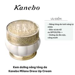 Kem Dưỡng Nâng Tông Da Kanebo Milano Dress Up Cream 2023 - Dưỡng Ẩm, Chống Nắng SPF20/PA++, Cho Làn Da Rạng Rỡ, Tươi Sáng Tự Nhiên