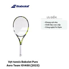 Vợt Tennis Babolat Pure Aero Team 101488 - Độ Xoáy Tối Ưu và Sức Mạnh Vượt Trội, Dụng Cụ Thể Thao Chất Lượng Cao