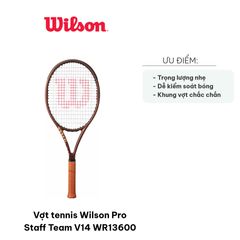 Vợt tennis Wilson Pro Staff Team V14 WR13600 - Dụng cụ thể thao nhẹ, phù hợp cho người mới và chơi nâng cao, kiểm soát bóng tốt