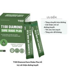T100 Diamond Sure Diabe Plus - Bột uống hỗ trợ cải thiện đường huyết và sức khỏe tim mạch, chiết xuất tự nhiên, gói 3g