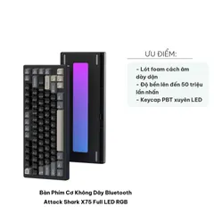 Bàn Phím Cơ Không Dây Bluetooth Attack Shark X75 - Full LED RGB Gasket Mount, Sử Dụng Cho Game Thủ, Quá Trình Kết Nối Nhanh Chóng