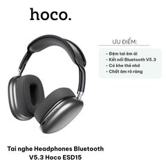 Tai nghe Bluetooth V5.3 Hoco ESD15 - Headphones Chống Ồn, Âm Thanh Rõ Ràng, Thời Gian Sử Dụng 12 Giờ, Nút Điều Khiển Tích Hợp