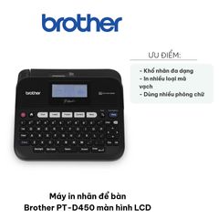 Máy In Nhãn Để Bàn Brother PT-D450 - Màn Hình LCD, Phím QWERTY, Hỗ Trợ Nhiều Mã Vạch và Phông Chữ Cho Văn Phòng
