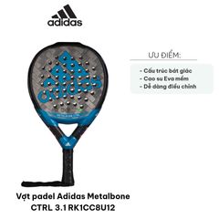 Vợt Padel Adidas Metalbone CTRL 3.1 RK1CC8U12 - Vợt Chuyên Nghiệp Kiểm Soát Đỉnh Cao, Công Nghệ Mới, Trải Nghiệm Thi Đấu Tuyệt Vời