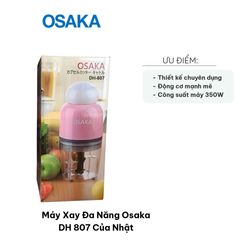 Máy Xay Sinh Tố Đa Năng Osaka DH 807 Nhật Bản - Công Suất 350W, Thiết Kế Sang Trọng, Xay Thịt, Hoa Quả, Đánh Kem, Vệ Sinh Dễ Dàng