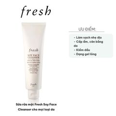 Sữa Rửa Mặt Fresh Soy Face Cleanser 150ml - Dành Cho Mọi Loại Da, Lành Tính, Giúp Làm Sạch, Cấp Ẩm Và Giảm Kích Ứng Da