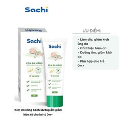 Kem Sachi Dưỡng Ẩm Giảm Hăm Tã cho Bé từ 0m+ - Kem Đa Năng Hỗ Trợ Làm Dịu Da Nhạy Cảm và Giảm Kích Ứng