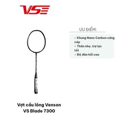 Vợt cầu lông Venson VS Blade 7300 - Khung Nano Carbon Bền Bỉ, Phù Hợp Người Mới Chơi, Đánh Mạnh Chính Xác
