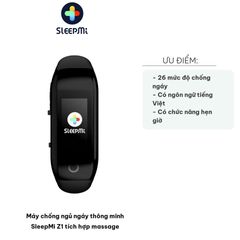 Máy Chống Ngủ Ngáy Thông Minh SleepMi Z1 Tích Hợp Massage - Cải Thiện Giấc Ngủ, Tích Hợp Chức Năng Tự Động Và 26 Mức Độ Chống Ngáy
