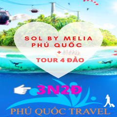 [Miễn phí đưa đón sân bay] Combo 3N2Đ SOL by Melia Phú Quốc + Tour 4 đảo