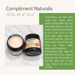 Mặt Nạ Ủ Tóc Compliment Naturalis - Dưỡng Tóc Bồng Bềnh, Giảm Gãy Rụng, Kích Thích Mọc Tóc 500ml