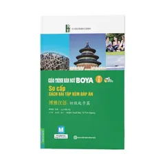 Sách bài tập kèm đáp án - Giáo trình Hán ngữ Boya tập 1