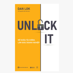 Sách Unlock it - Mở khóa tài chính, làm giàu doanh nghiệp