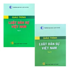 Giáo trình luật dân sự Việt Nam tập 1 và 2