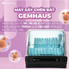 Máy Sấy Tiệt Trùng Chén Bát Gemhaus - Tiệt Trùng Bằng Tia UV Hiệu Quả 99%, Dung Tích 42L & 52L, Thiết Bị Gia Dụng Tiện Ích