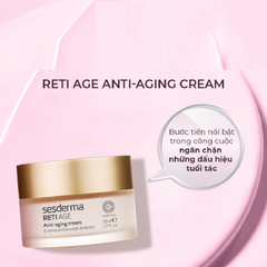 Kem Dưỡng Giảm Nếp Nhăn Sesderma Reti Age - Chống Lão Hóa, Tăng Đàn Hồi và Cấp Ẩm Cho Da - Chất Lượng Cao 50ml
