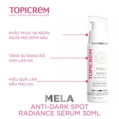 Tinh Chất Sáng Da Mờ Nám Topicrem Mela Anti-Dark Spot - Serum Dưỡng Da Giúp Sáng Mịn, Khắc Phục Thâm Nám & Đốm Nâu 30ml