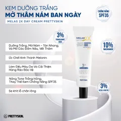 Kem Dưỡng Sáng Da Ban Ngày Prettyskin Melas 2X - Làm Mờ Vết Thâm, Cấp Ẩm, Giúp Da Sáng Khỏe 50ml