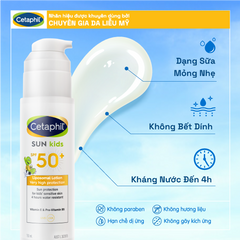 Sữa Chống Nắng Cetaphil Sun Kids SPF 50+ Dành Cho Bé - Lotion Nhẹ, Chống Nước, An Toàn Cho Da Nhạy Cảm, 150ml