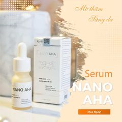 Combo Serum Khử Thâm Nano Aha Và Kem Dưỡng Nano Cream