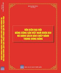 Sách Văn Kiện Đại Hội Đảng Cộng Sản Việt Nam Khóa XIII