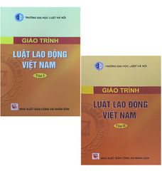 Giáo trình Luật Lao động Việt Nam (Tập 1, tâp 2)