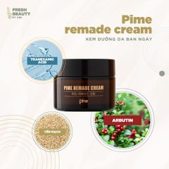Kem ngày cấp ẩm, trắng da, bảo vệ, phục hồi da Pime Remade Cream