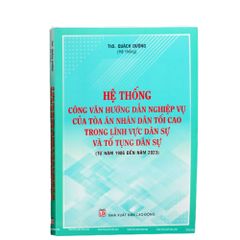 Hệ thống Công văn hướng dẫn nghiệp vụ của TAND TC  trong lĩnh vực DS