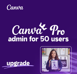 Nâng cấp Canva Pro Admin 50 users Thiết Kế Đa Dạng Cho Doanh Nghiệp