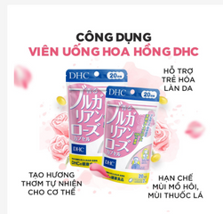 Viên uống DHC thơm cơ thể - Bulgarian Rose Capsule 20 ngày - Tinh dầu hoa hồng tự nhiên giúp tạo hương thơm nhẹ nhàng, dễ chịu