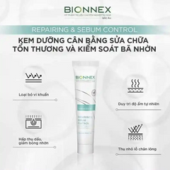 Kem Dưỡng Ẩm Bionnex Repairing & Sebum Control 30ml - Kiểm Soát Nhờn, Tái Tạo Da Mụn, Làm Sạch Lỗ Chân Lông