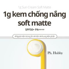 Kem Chống Nắng Ph Hubby Soft Matte 50g - Thuần Chay, Kiềm Dầu, SPF 50+ PA++++ Cho Da Mịn Màng, Không Vệt Trắng